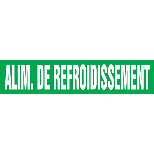Marqueur de tuyau "Alim. de Refroidissement", Autocollant, 4" h x 24" la, Blanc/vert Action Paper