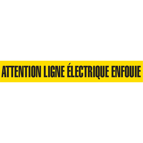 "Attention Ligne &eacute;lectrique Enfouie" Barricade Tape, French, 3" W x 1000' L, Black on Yellow Action Paper