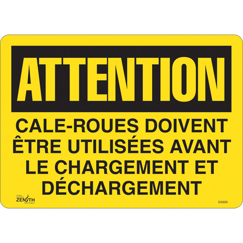 "Cale-roues doivent &ecirc;tre utilis&eacute;es" Sign, 14" x 10", Vinyl, French Action Paper