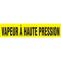 Marqueurs de tuyau "Vapeur &agrave; Haute Pression", Autocollant, 4" h x 24" la, Noir sur jaune Action Paper
