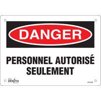 "Personnel autoris&eacute; seulement" Sign, 7" x 10", Plastic, French Action Paper